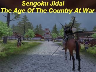 Sengoku Jidai - The Age Of The Country At War