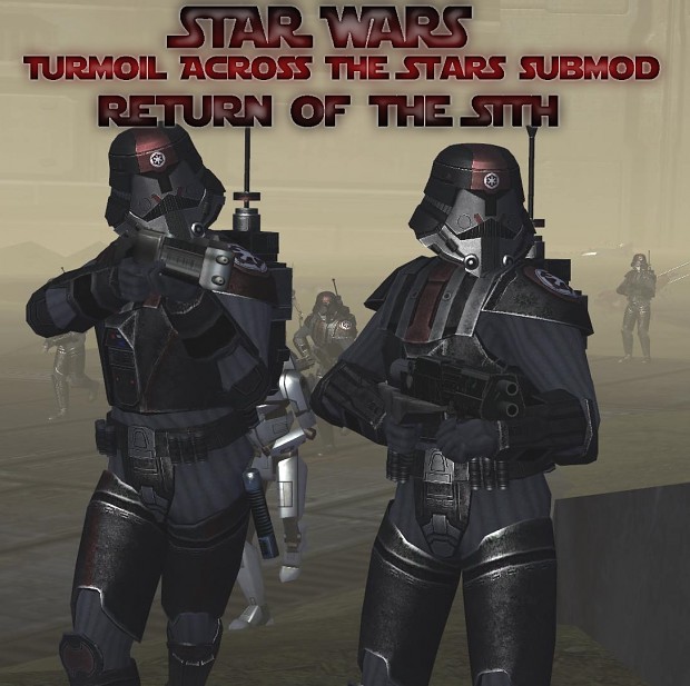 Return of the Sith- Release 1