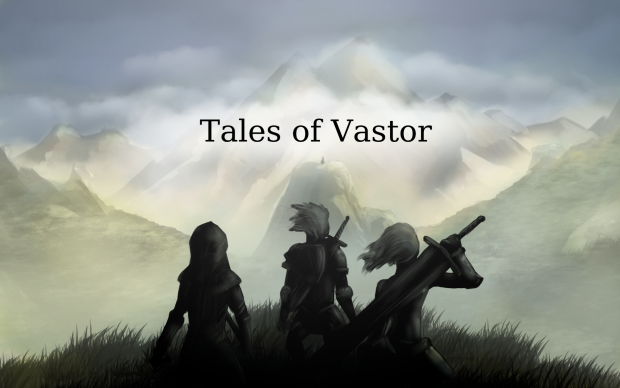 Tales of Vastor - Beta version 0.1.0