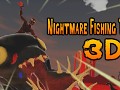 Nightmare Fishing Tournament 3d v 1 1 6