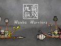 Wanba Warriors demo20190114