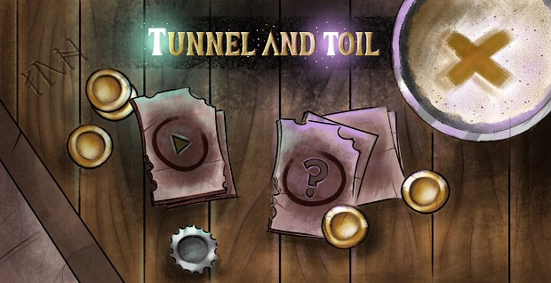 Tunnel & Toil