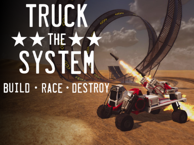 Truck the System | Alpha Demo 0.1