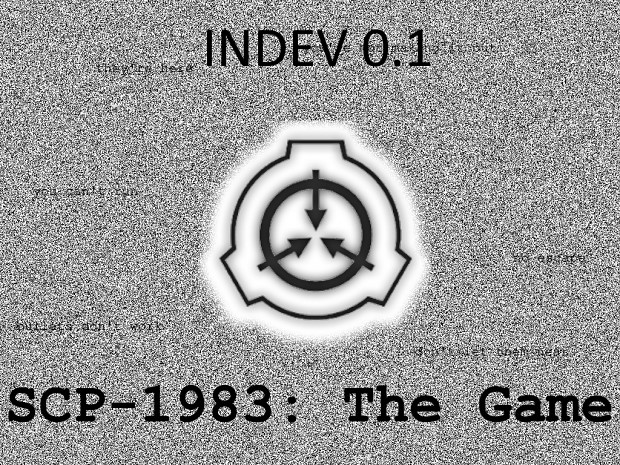 REUPLOADED for broken archive SCP 1983 The Game INDEV v0.1