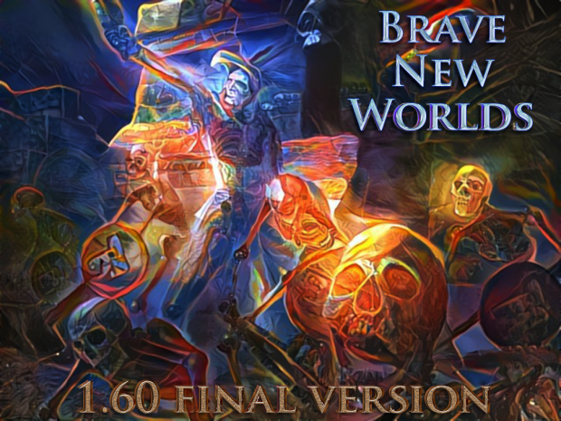 Brave New Worlds 1.6 (obsolete)