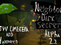 Neighbor's Dark Secret Alpha 2.2