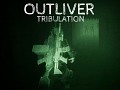 Outliver Tribulation Demo