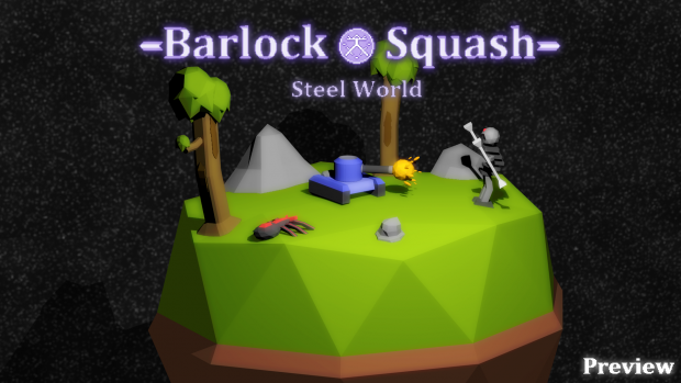 Barlock Squash: Preview - Steel World