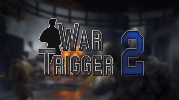 War Trigger 2