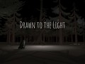 Drawn to the Light Demo (Windows)
