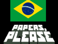 Papers Please Brasil Mod