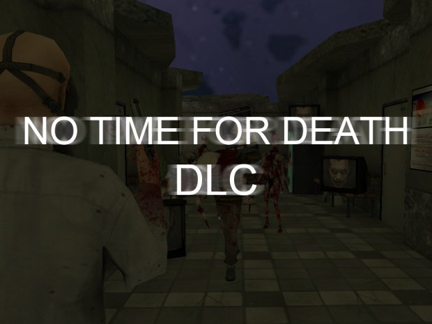 No Time For Death DLC [ENG]
