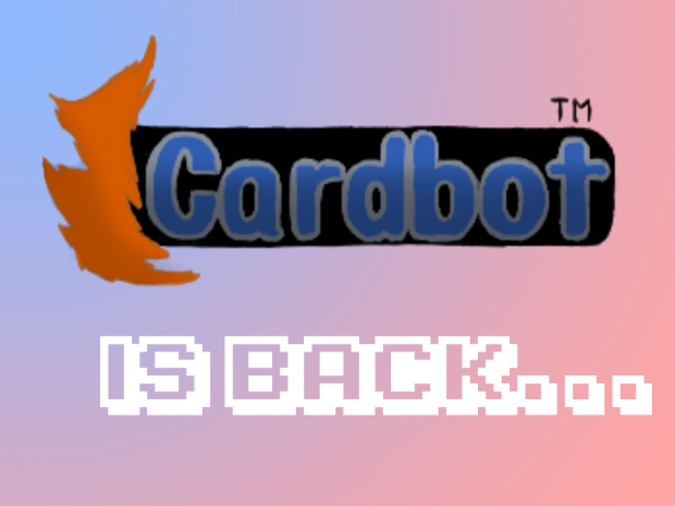 Cardbot 5th Open Beta