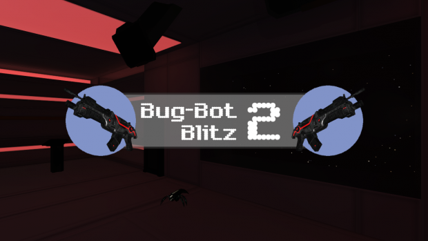 Bug Bot Blitz 2