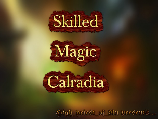 [WB 1.172] Skilled Magic Calradia v.1.0.2 Final