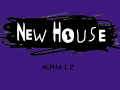 New House Alpha 1.2