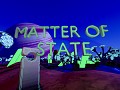 Matter of State GameJam Demo Build