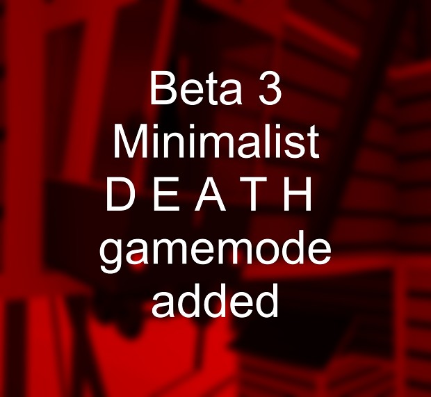 B3M: Death Gamemode Update