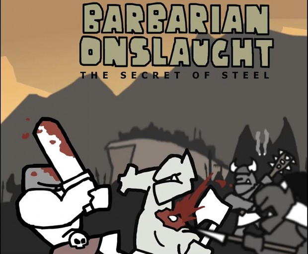Barbarian Onslaught: The Secret of Steel