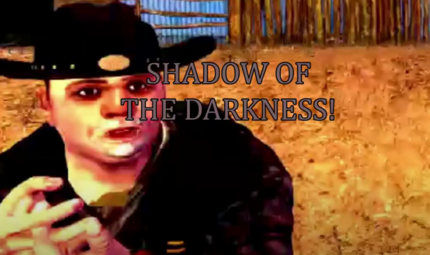 Shadow of The Darkness