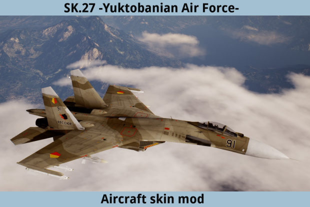 SK.27 -Yuktobanian Air Force-