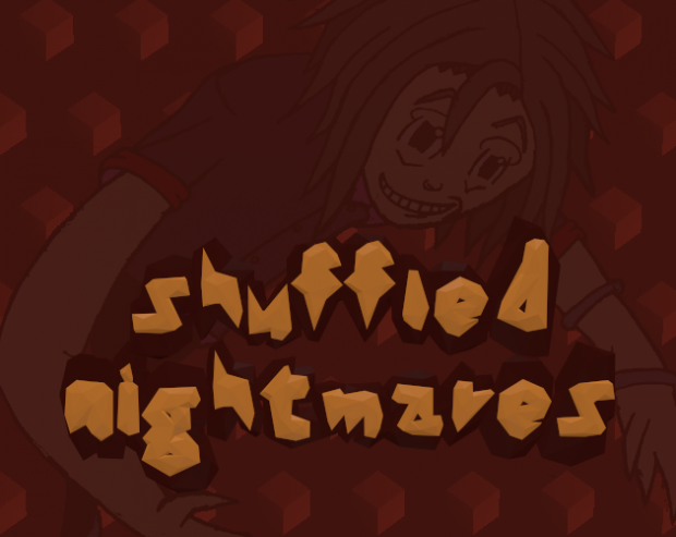 Shuffled Nightmares - Windows-64bit - v2.0.2 - Demo