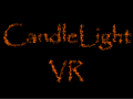 CandleLight VR PC - VR Bug Fix