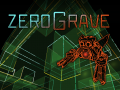 Zerograve demo 2021-04-02