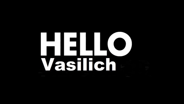 Hello Vasilich Demo build 1