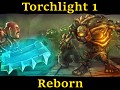 Torchlight 1 Reborn
