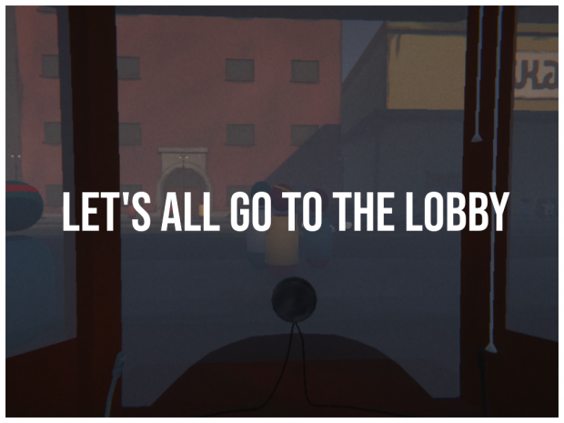 Let's All Go To The Lobby Beta Demo - Windows