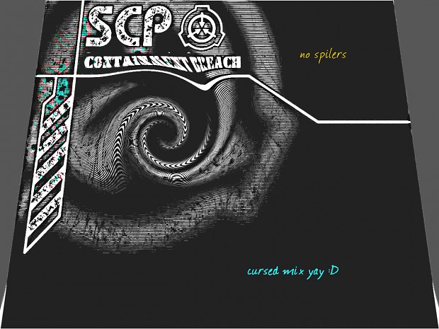 SCP: Very Hard/Cursed