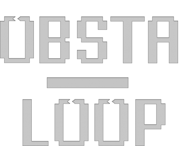 Obsta-Loop (v 0.3.1) Updated Build