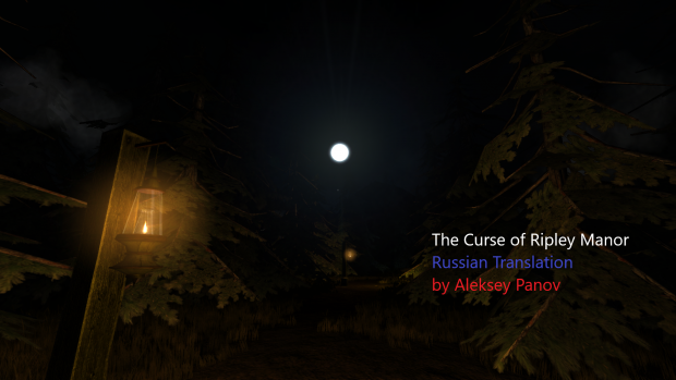 The Curse of Ripley Manor - Russian Translation