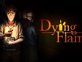 Dying Flame Steam Demo