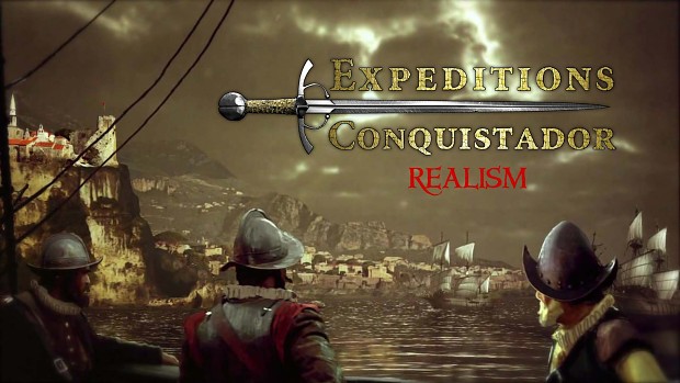 Expeditions Conquistator Realism Mod 1.2c