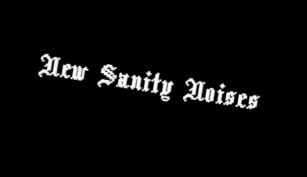 New Sanity Drain Noises