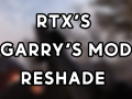 RTX's Garry's Mod Reshade