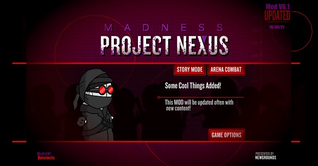 Madness Project Nexus ClassicMod V6