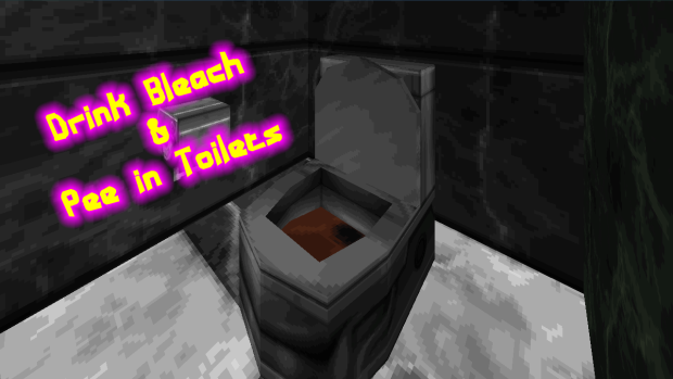 Drink Bleach & Pee in Toilets