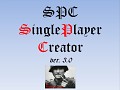 SPC - SinglePlayer Creator - 3.0