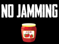 No Jamming