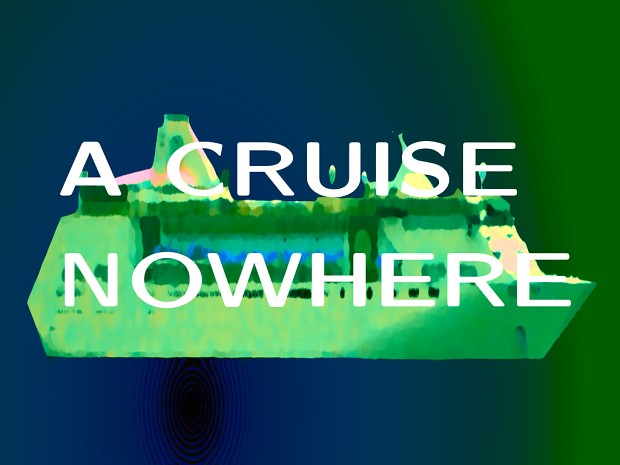 A Cruise Nowhere DEMO  Mac