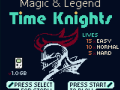 Magic & Legend: Time Knights (Demo)