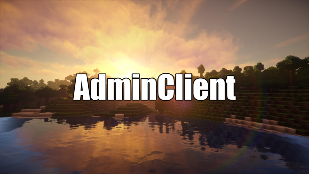 AdminClient for Minecraft 1.12.2 (04.02.2024)