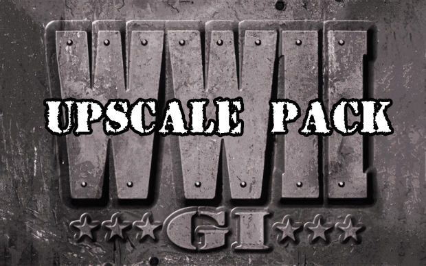 World War II GI Upscale Pack
