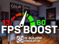 PC Building Simulator FPS BOOST 1.15.3 [upd. January] STEAM