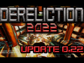 Dereliction 2022 : Windows Demo version 0.2.2