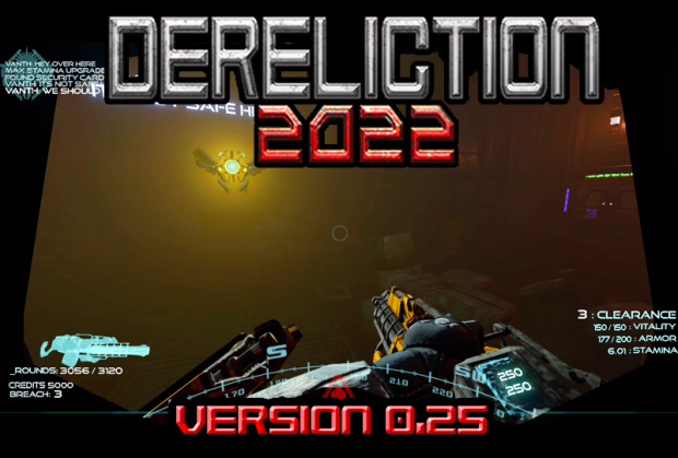 Dereliction 2022 // MAC Demo version 0.2.5