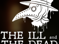 The ill and the dead